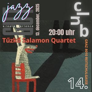 13. December 2025, 20:00 uhr TŰZKŐ SALAMON QUARTET